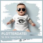 Plotterdatei My first Superbowl - Sewando