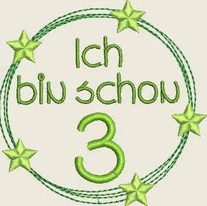 Stickdatei Ich bin schon ..13x13 Geburtstag Set 572 - Sewando
