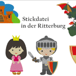 Ritter, Drache, Burg und Burgfraeulein Stickdatei - Sewando