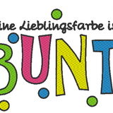 Stickdatei Spruch - Meine Lieblingsfarbe ist BUNT - Sewando