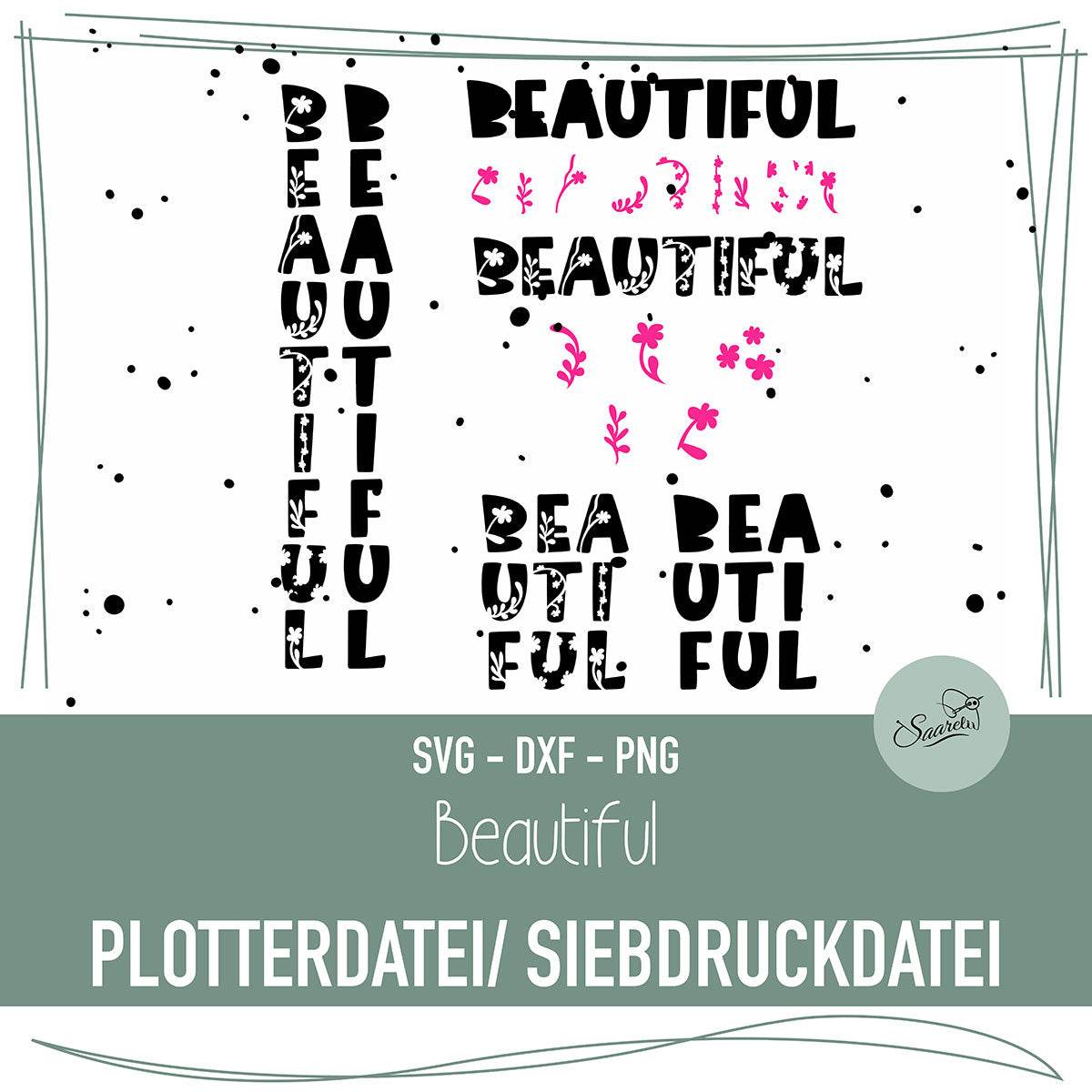 Plotter- und Siebdruckdatei Beautiful - Sewando