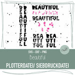 Plotter- und Siebdruckdatei Beautiful - Sewando
