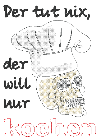 Stickdatei - Der/die tut nix, der/die will nur kochen - Sewando