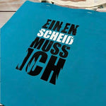 EINEN SCHEIß MUSS ICH | SVG, DXF, PNG Plotterdatei, Laserdatei - Sewando