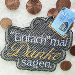 Einfach mal Danke sagen ITH Geldgeschenk 10x10 13x18 Stickdatei - Sewando