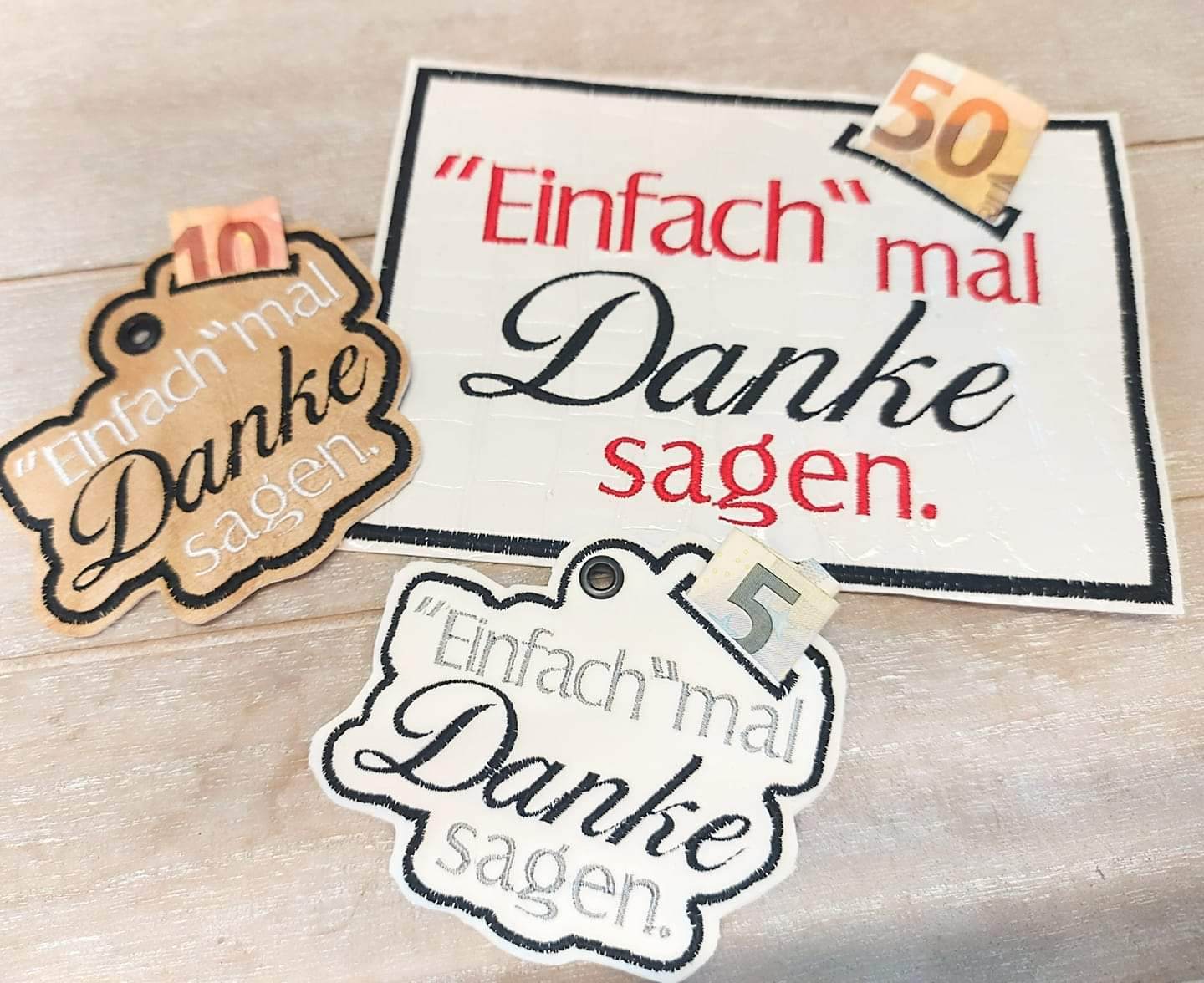 Einfach mal Danke sagen ITH Geldgeschenk 10x10 13x18 Stickdatei - Sewando