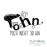 Föhn mich nicht so an | SVG, DXF, PNG Plotterdatei, Laserdatei - Sewando