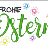Stickdatei Türschild / Wandhänger "Frohe Ostern" mit Blüten