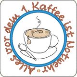 Stickdatei - Untersetzer "Alles vor dem 1. Kaffee ist Notwehr"