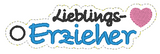 Stickdatei Anhänger - Set "Beste/r Erzieher/in" & "Lieblingserzieher/in"