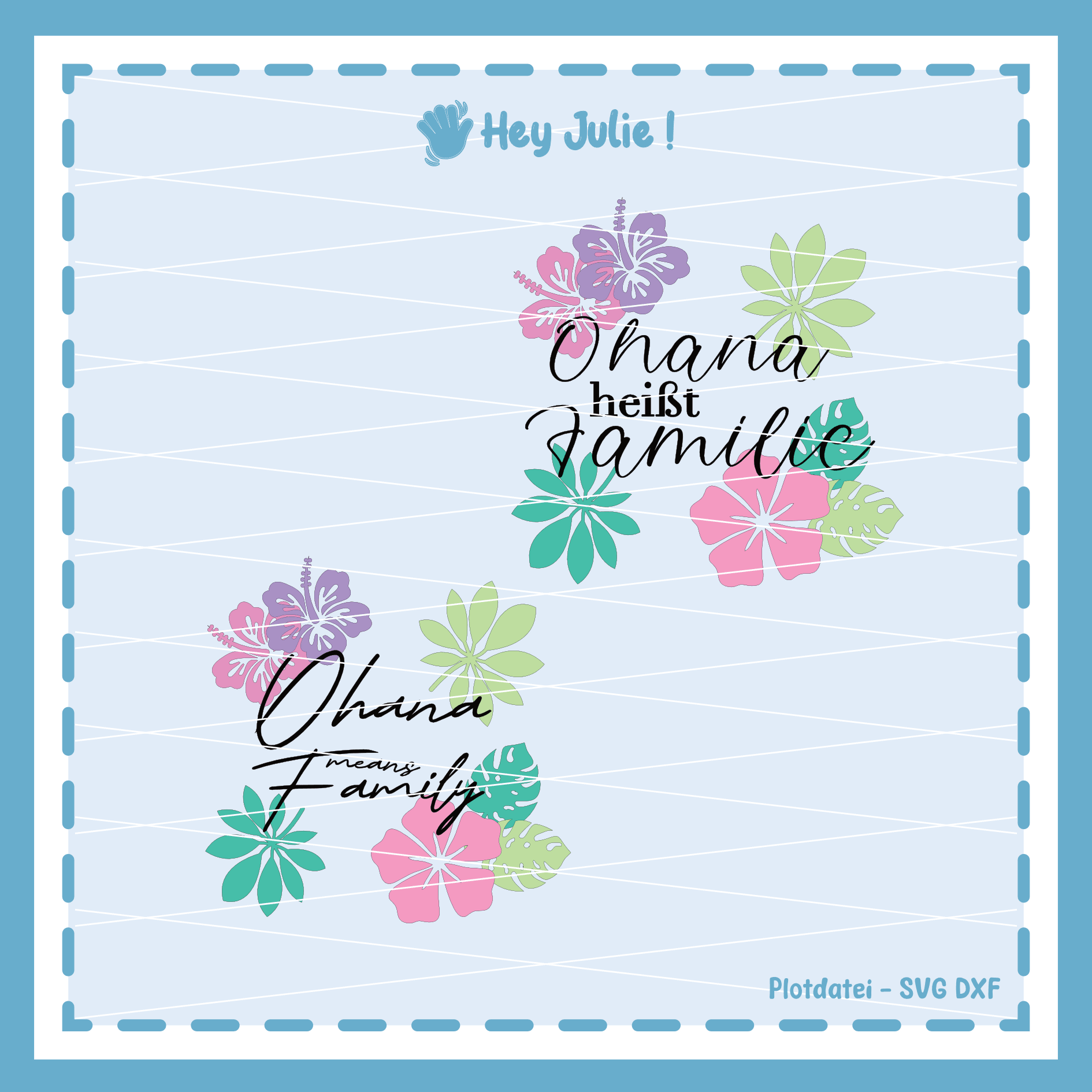 Plotterdatei Ohana - Sewando