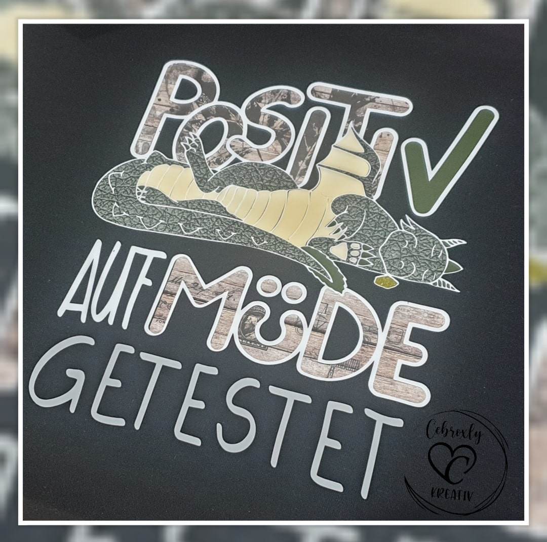 Positiv Müde | SVG, DXF, PNG Plotterdatei, Laserdatei - Sewando