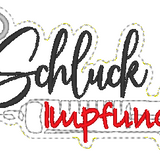 Stickdatei Anhänger "Schluckimpfung"