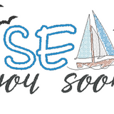 Stickdatei - Spruch "SEA you soon"