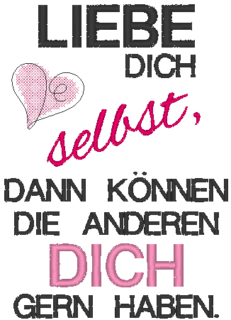 Stickdatei - Liebe Dich selbst... - Sewando