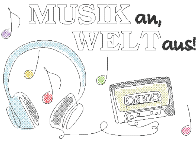 Stickdatei - MUSIK an, WELT aus (2 Versionen) - Sewando