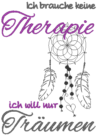 Stickdatei - Therapie TRÄUMEN - Sewando
