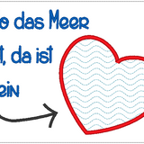 Stickdatei - Mugrug "Wo das MEER ist"