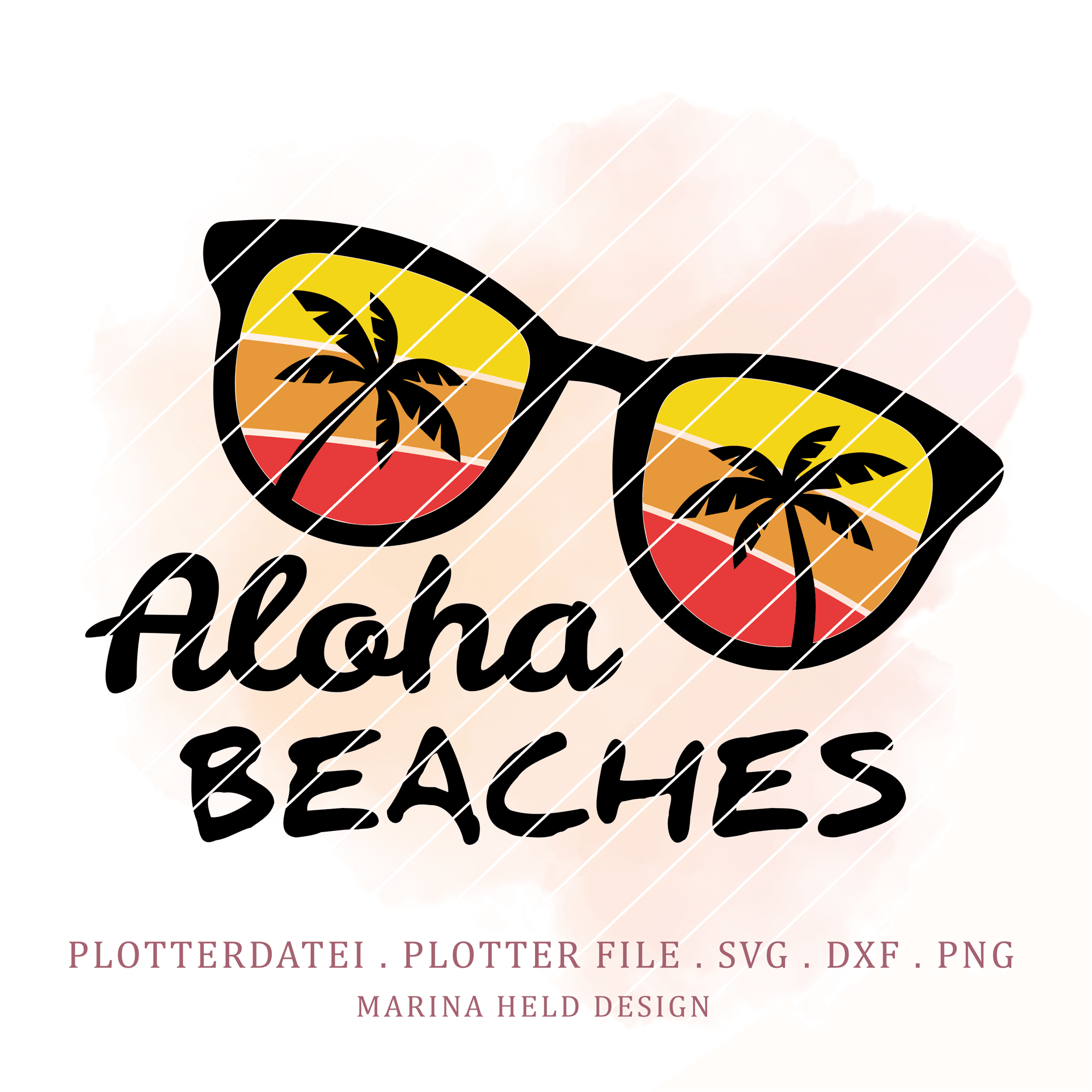 Plotterdatei Sonnenbrille Aloha Beaches - Sewando