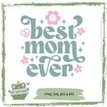 Plotterdatei „Best Mom Ever“ – Retro Design mit Blumen & Smiley – Muttertag - Sewando