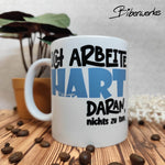 Plotterdatei Ich arbeite hart daran - Sewando