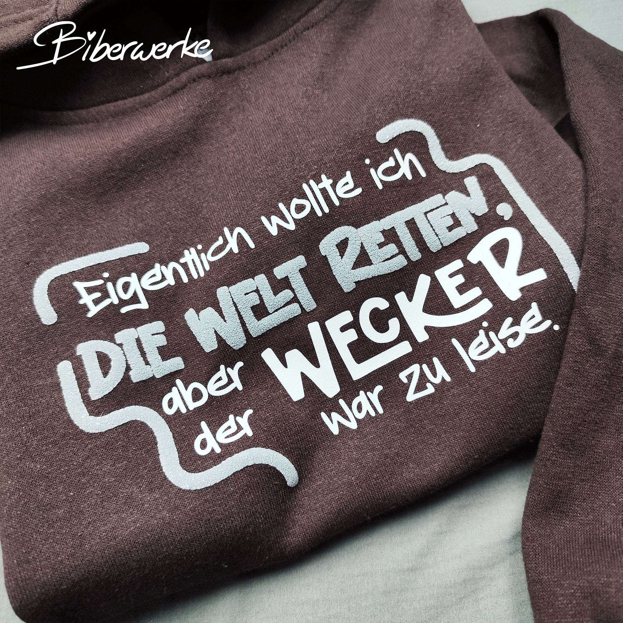 Plotterdatei Welt retten - Wecker zu leise - Sewando
