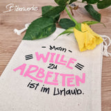 Plotterdatei Wille zu arbeiten im Urlaub - Sewando