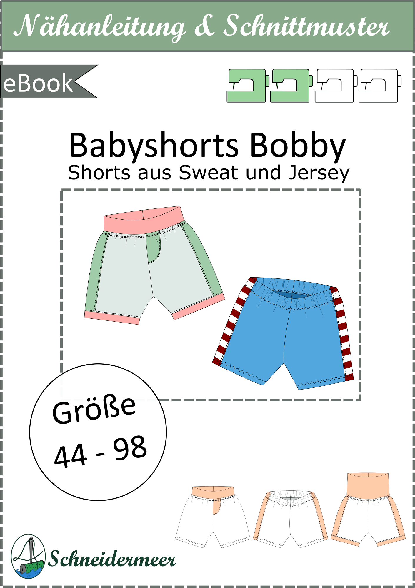 Bobby – Knieumspielende Babyshorts / Sommerhose Gr. 44-98 - Sewando