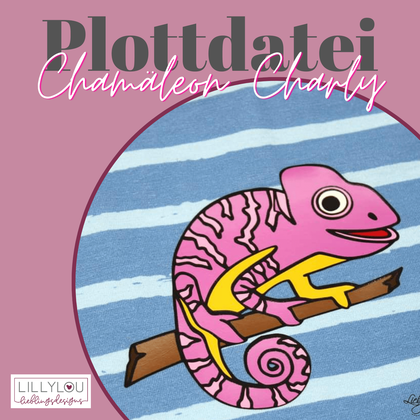 Plotterdatei - Chamäleon Charly - Sewando