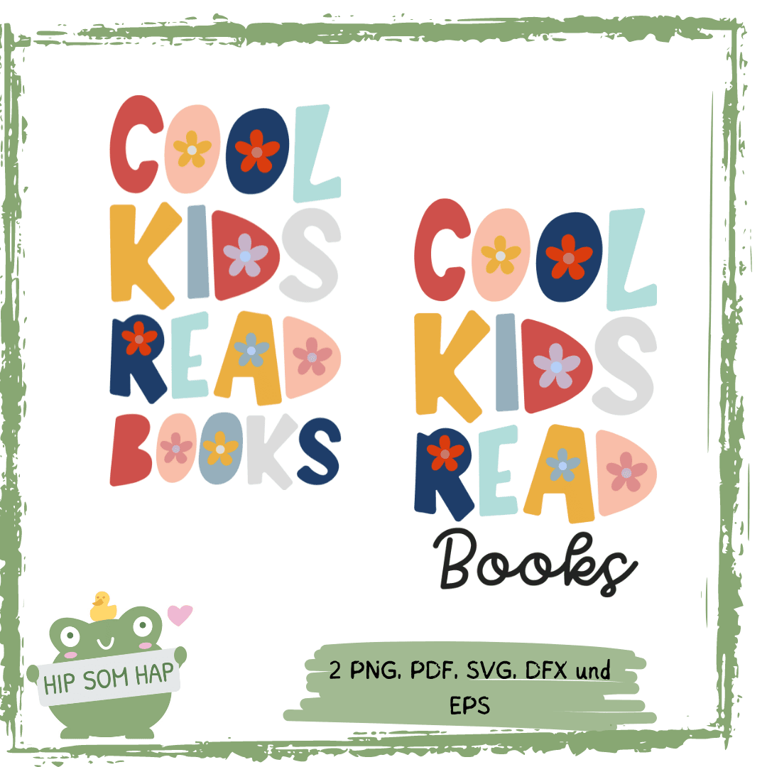 Plotterdatei „Cool Kids Read Books“ – SVG PNG EPS DFX PDF - Sewando