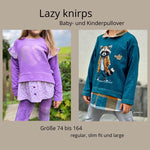 Lazy knirps -Baby- & Kinderpullover- only Beamerversion - Sewando