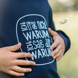 Plotterdatei ICH FRAG NICHT WARUM, ICH SAG DIR WARUM