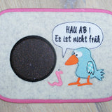 Stickdatei  "Hau ab, es ist nicht früh"