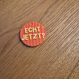 *Echt jetzt?* 3D Druck-, Druck- und Plotterdatei