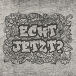 *Echt jetzt?* Plotterdatei - Sewando