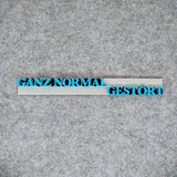 Plotter- und 3D Druckdatei *Ganz Normal*