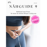 PDF- NÄHGUIDE 9 Massband statt Frust- so misst du deinen Körper richtig aus