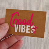 Plotterdatei *Good Vibes only*