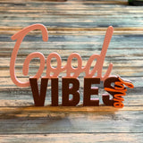 Plotterdatei *Good Vibes only*