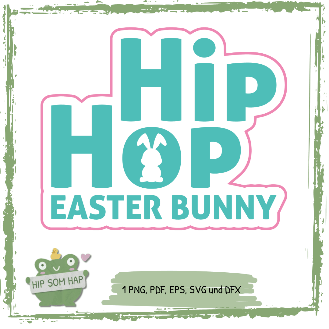 Plotterdatei „Hip Hop Easter Bunny“ – Osterdesign SVG PNG EPS DFX - Sewando