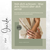 PDF- GUIDE:  Näh dich achtsam – Was dein Nähstil über dich verrät