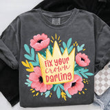 Empowerment-Sublimationsdesign „Fix your crown, darling“ – florale Krone mit Mutmach-Botschaft 💐👑 - Sewando
