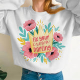 Empowerment-Sublimationsdesign „Fix your crown, darling“ – florale Krone mit Mutmach-Botschaft 💐👑 - Sewando