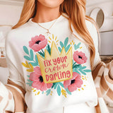 Empowerment-Sublimationsdesign „Fix your crown, darling“ – florale Krone mit Mutmach-Botschaft 💐👑 - Sewando