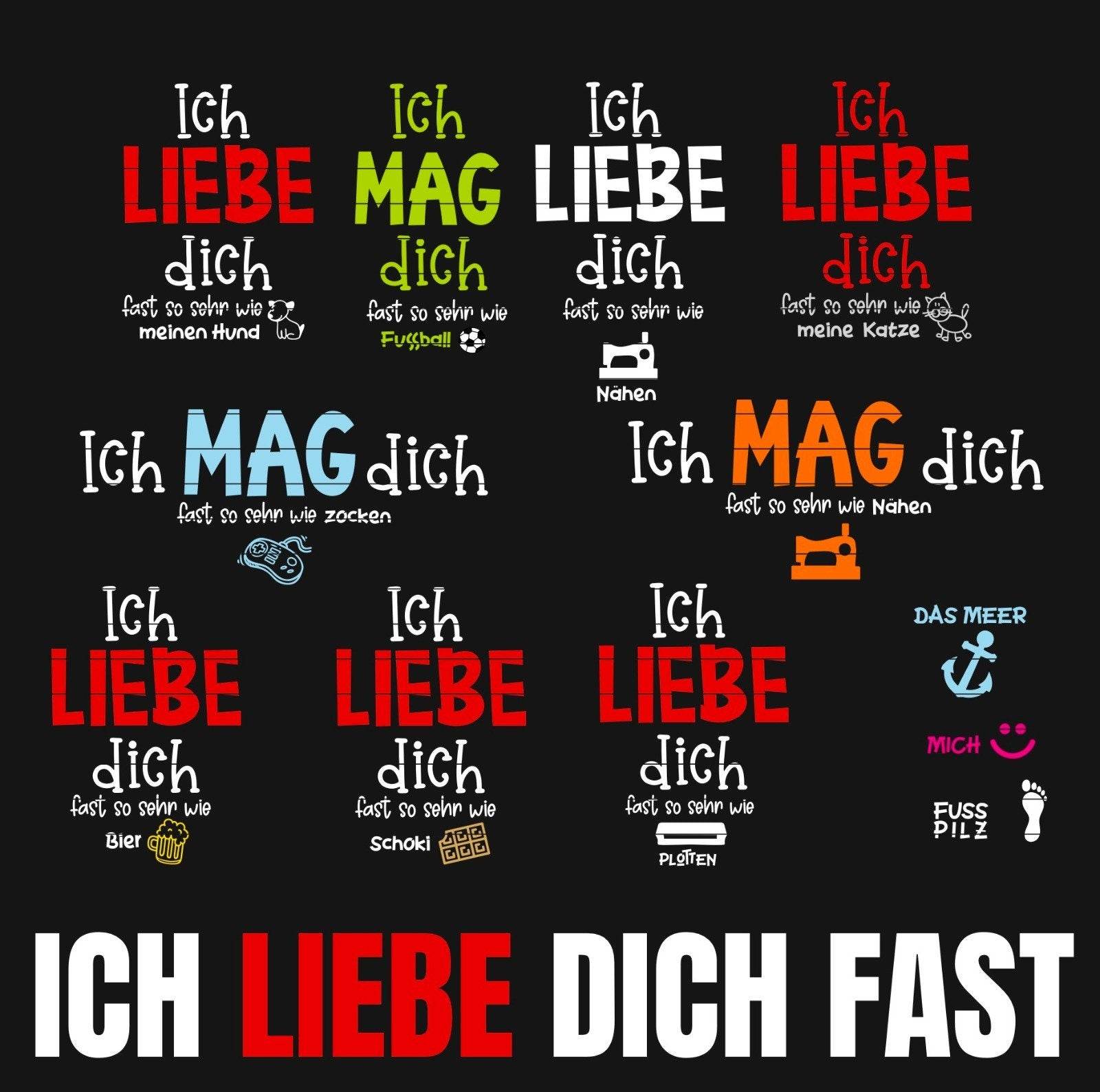 Plotterdatei Ich liebe Dich - Spass Motive inklusive Vorlage SVG und DXF PLOTT - Sewando