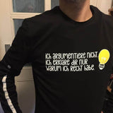 Plotterdatei RECHT HABEN - Spaß Datei, ich argumentiere nicht....ich erkläre nur, warum ich Recht habe SVG und DXF PLOTT - Sewando