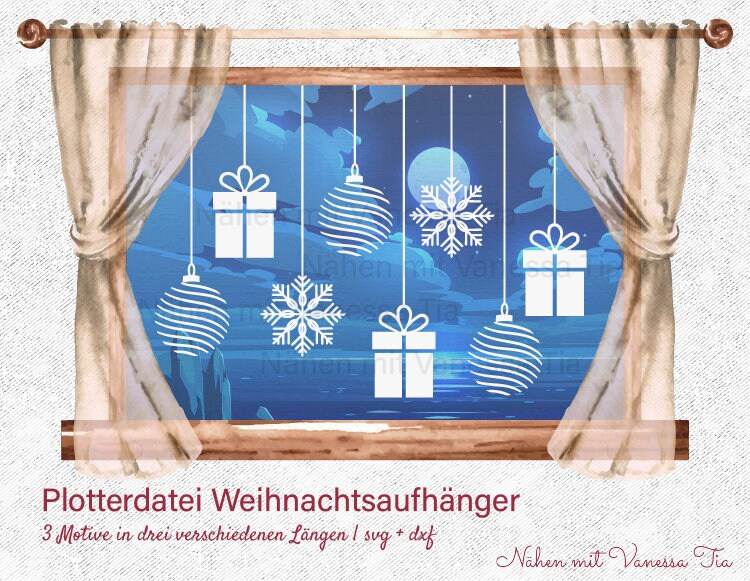 Weihnachtsaufhänger | Fensterdeko Plotterdatei - Sewando