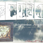 Fensterblick Schattenbox - Plotterdatei - Sewando