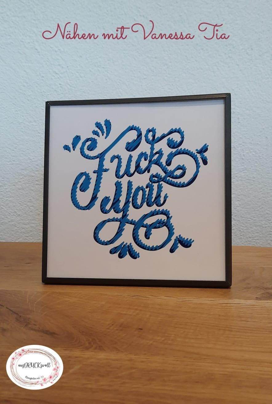 Spuch Plotterdatei | Fuuuyou Plotterdatei - Sewando