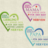 Stickdatei Keine Sorge Mama Papa Liebling Set 584 - Sewando